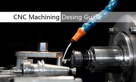 cnc machining design guide|cnc machining examples.